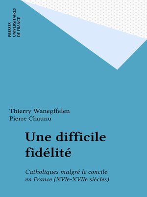 cover image of Une difficile fidélité